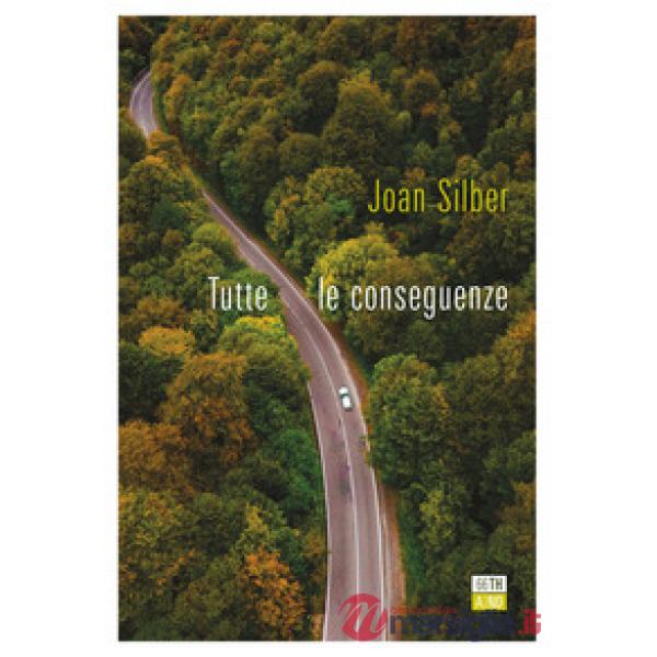 Tutte le conseguenze