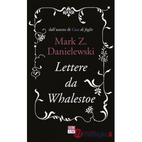 Lettere da Whalestoe