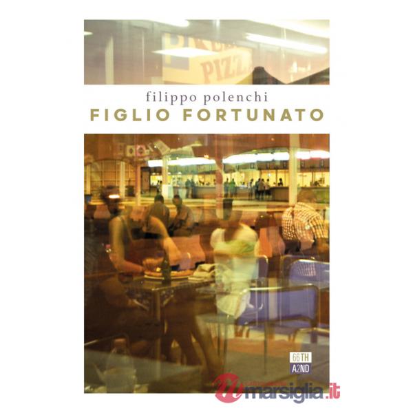 Figlio fortunato