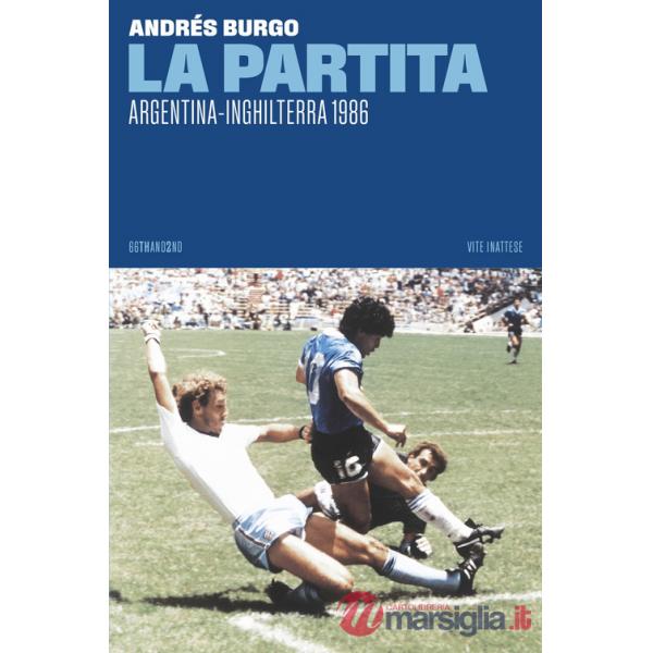 Partita. Argentina-Inghilterra 1986 (La)
