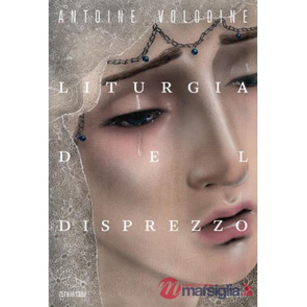 Liturgia del disprezzo