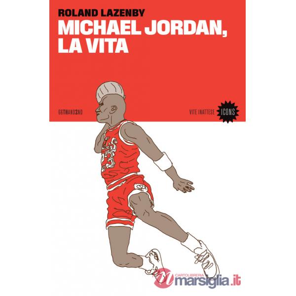 Michael Jordan, la vita