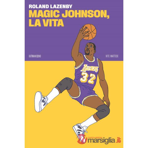 Magic Johnson, la vita