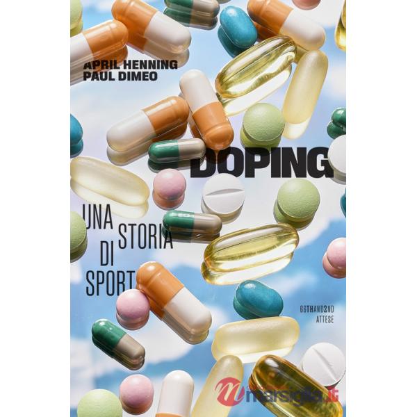 Doping. Una storia di sport
