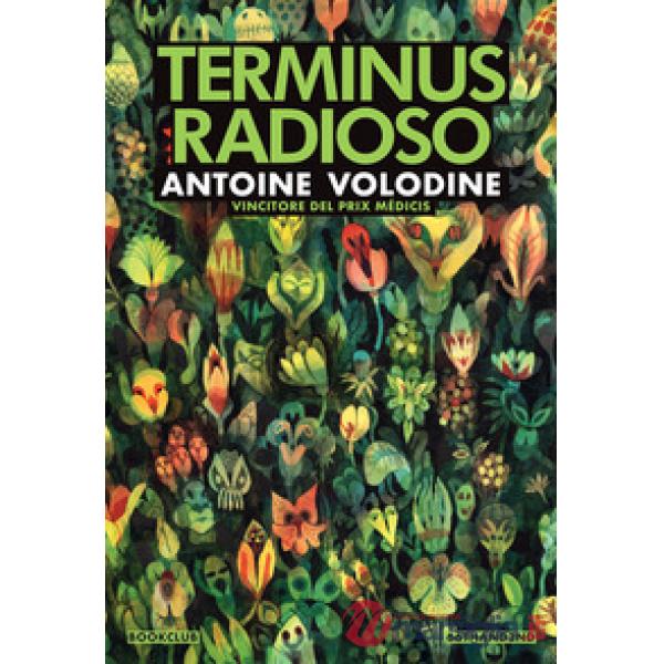 Terminus radioso. Nuova ediz.