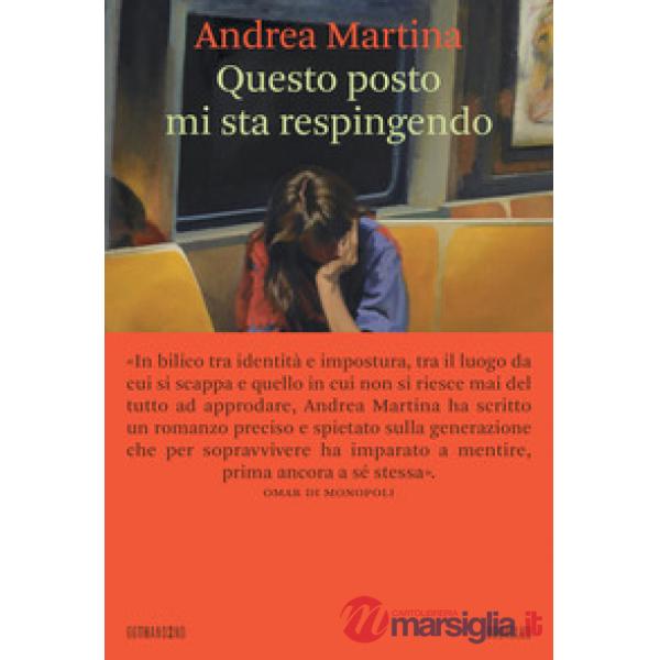 Questo posto mi sta respingendo