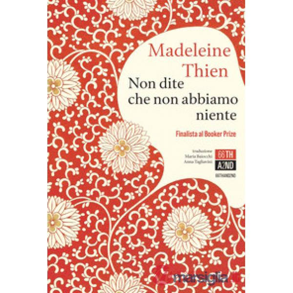 Non dite che non abbiamo niente