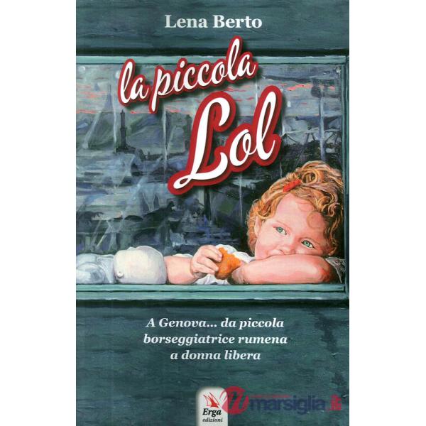 Piccola Lol (La)