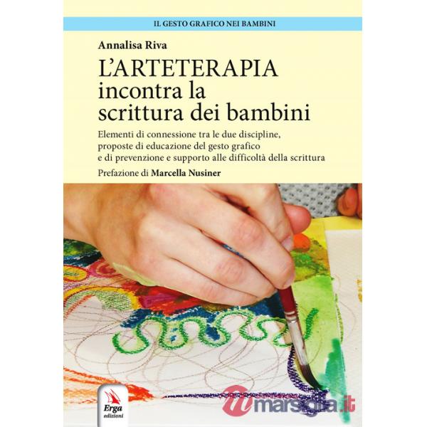 Arteterapia incontra la scrittura dei bambini (L')