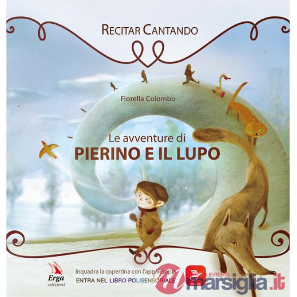 Avventure di Pierino e il lupo. Con app (Le)