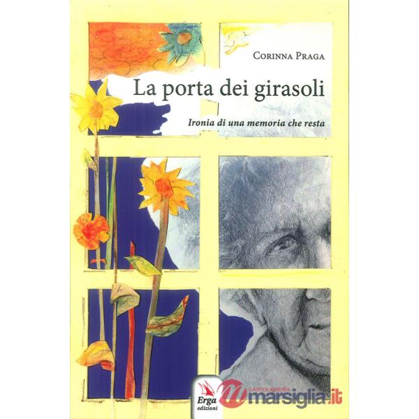 Porta dei girasoli (La)