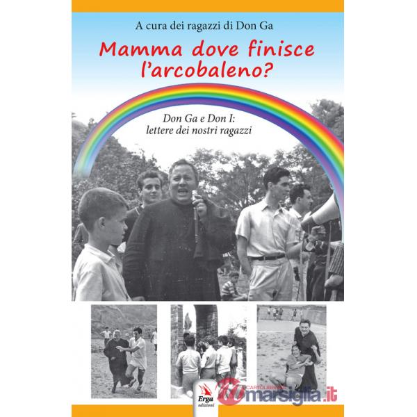 Mamma dove finisce l'arcobaleno?