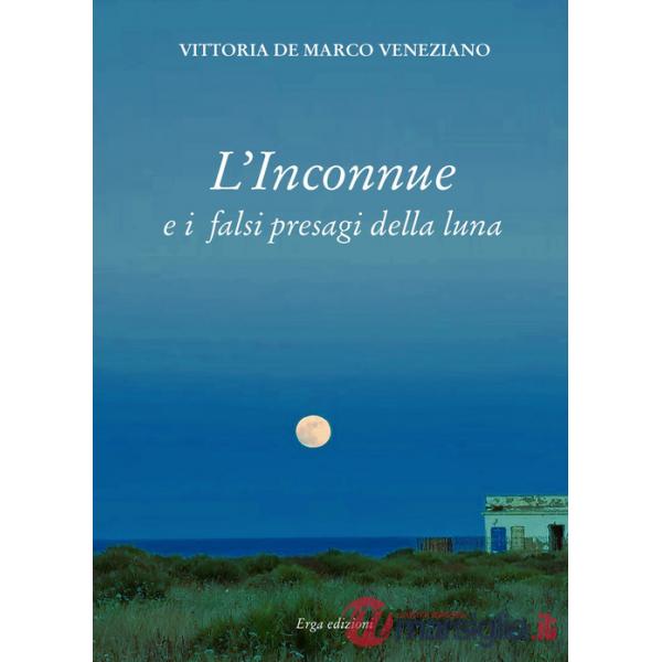 Inconnue e i falsi presagi della luna (L')