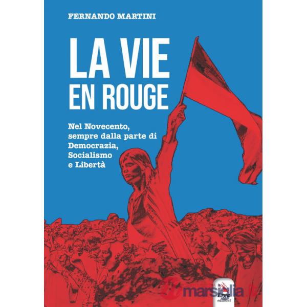 Vie en rouge (La)
