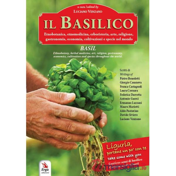 Basilico-Basil. Ediz. bilingue. Con busta di semi di basilico (Il)