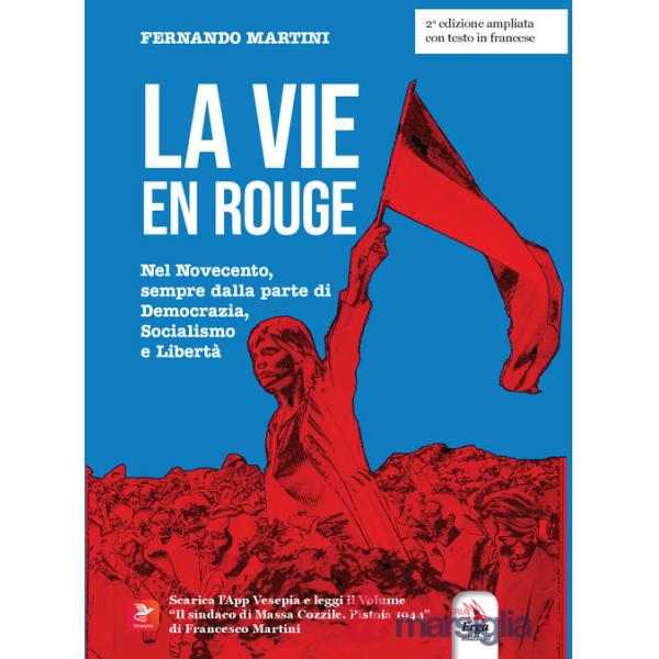 Vie en rouge. Testo francese a fronte (La)
