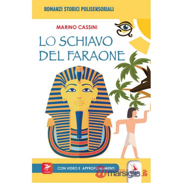 Schiavo deL faraone. Con Video (Lo)