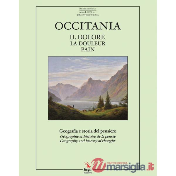 Occitania (2023). Vol. 2: Il dolore, la douleur...