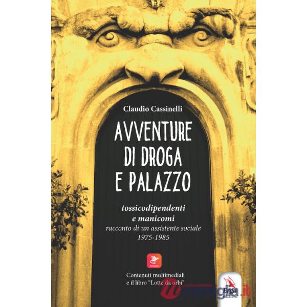 Avventure di droga e palazzo