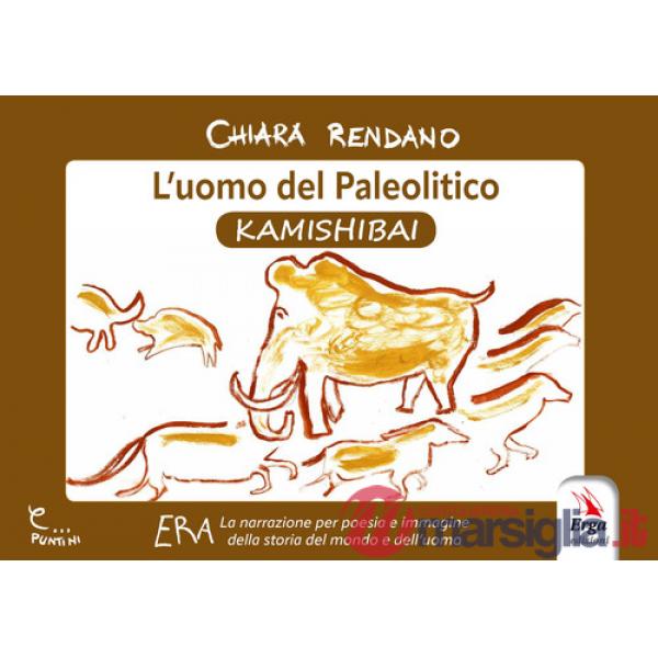 Uomo del paleolitico. Kamishibai (L')
