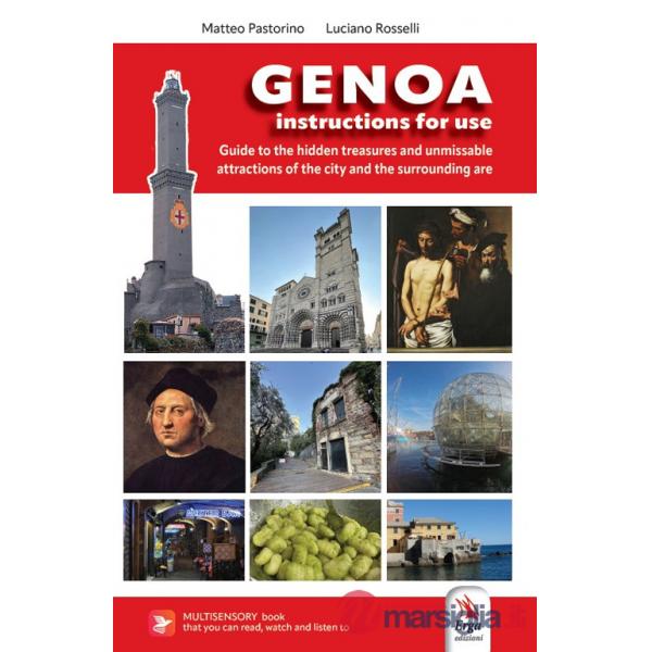 Genoa. Instructions for exploring the city. A guide to hidden gems and must-see attractions of «la Superga»