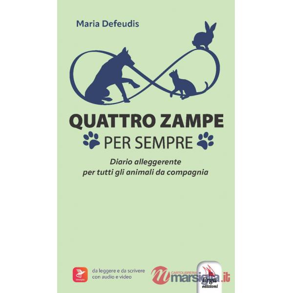 Quattro zampe per sempre. Con audio e video