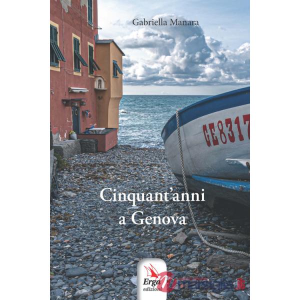 Cinquant'anni a Genova