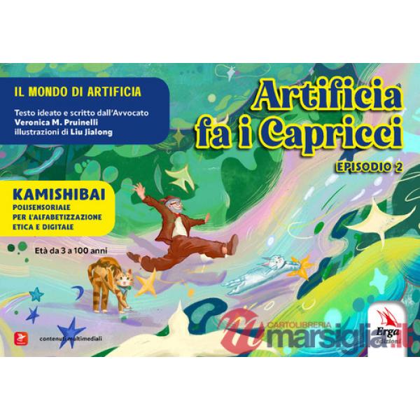 Artifica fa i capricci. Kamishibai. Ediz. illustrata