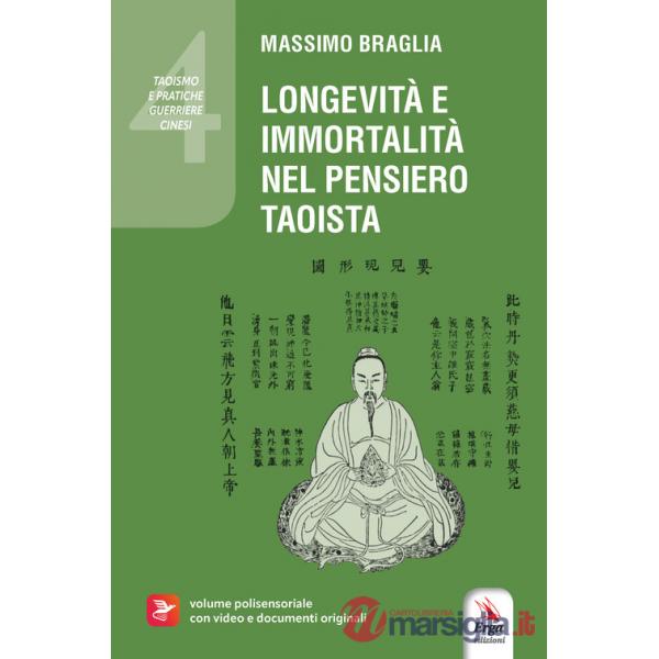 Longevità e immortalità nel pensiero taoista. Con contenuti multimediali