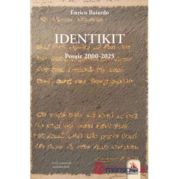 Identikit. Poesie 2000-2025