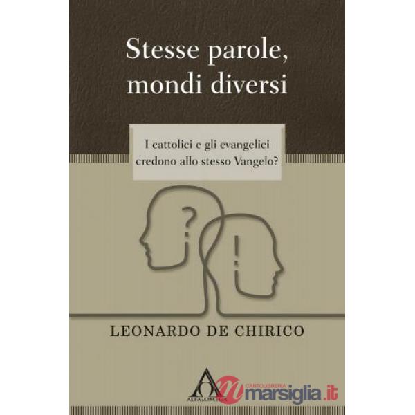 Stesse parole, mondi diversi. I cattolici e gli evangelici credono allo stesso Vangelo?