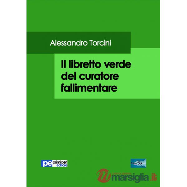 Libretto verde del curatore fallimentare (Il)