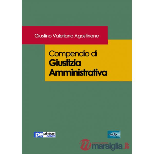 Compendio di giustizia amministrativa