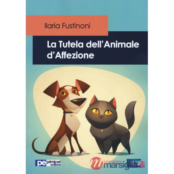Tutela dell'animale d'affezione (La)