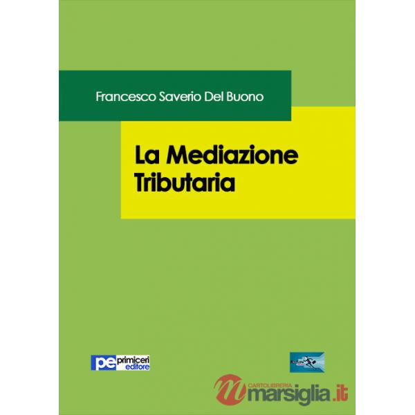 Mediazione tributaria (La)