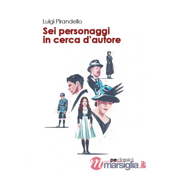 Sei personaggi in cerca d'autore