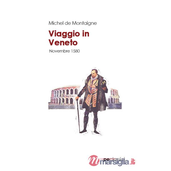 Viaggio in Veneto