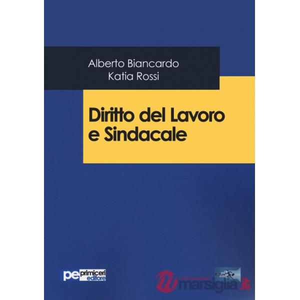 Diritto del lavoro e sindacale