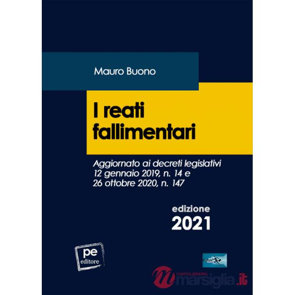 Reati fallimentari (I)