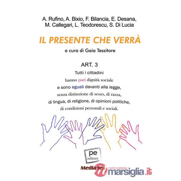 Presente che verrà (Il)