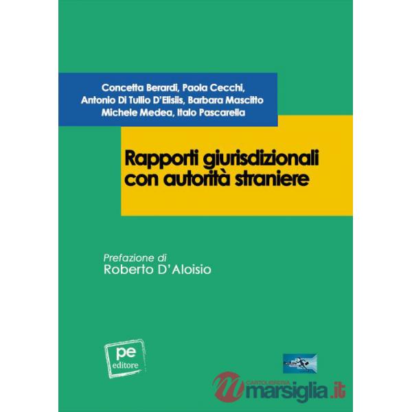 Rapporti giurisdizionali con autorità straniere