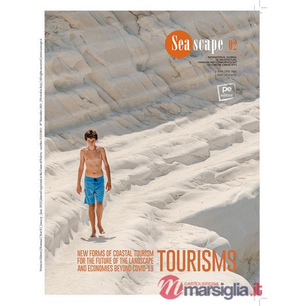 Seascape. Ediz. italiana e inglese. Vol. 2: Tourisms