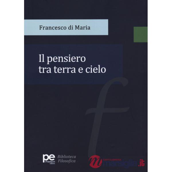 Pensiero tra terra e cielo (Il)