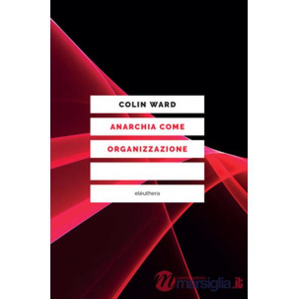 Anarchia come organizzazione