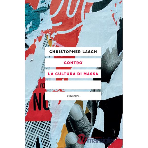 Contro la cultura di massa