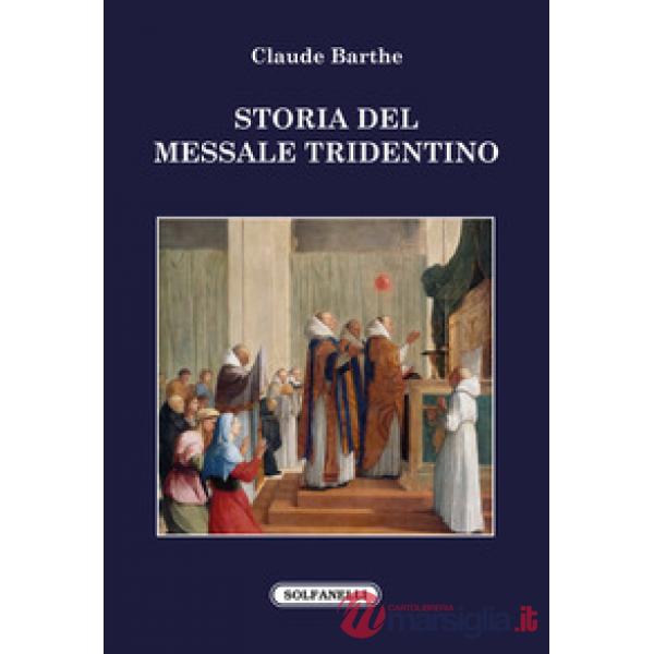 Storia del messale tridentino