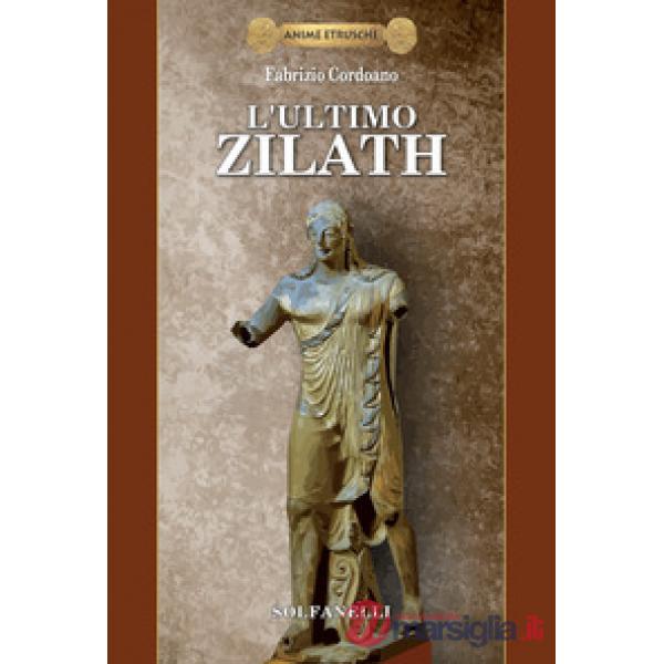 Ultimo zilath (L')