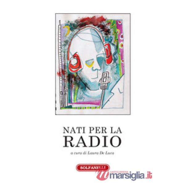 Nati per la radio