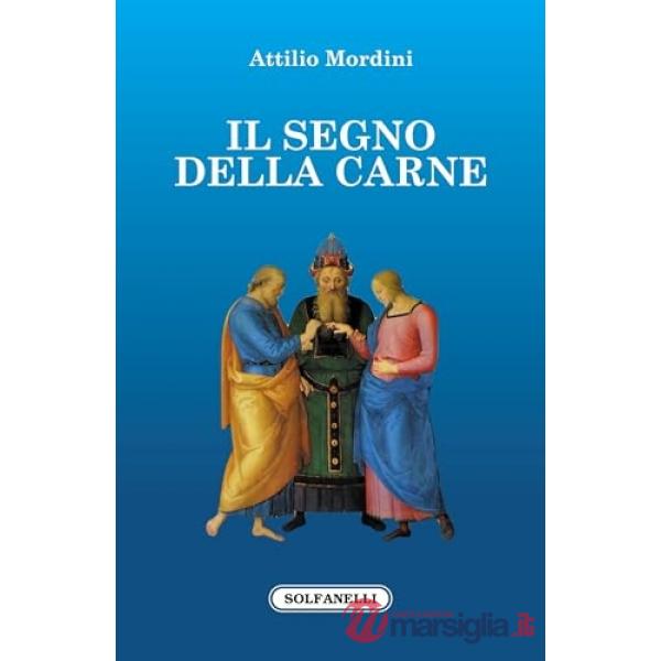 Segno della carne (Il)