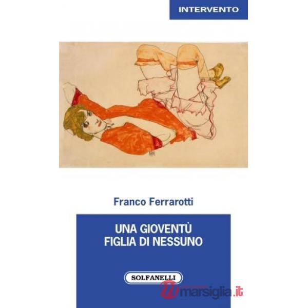 Gioventù figlia di nessuno (Una)